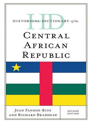 cover image of Historical Dictionary of the Central African Republic